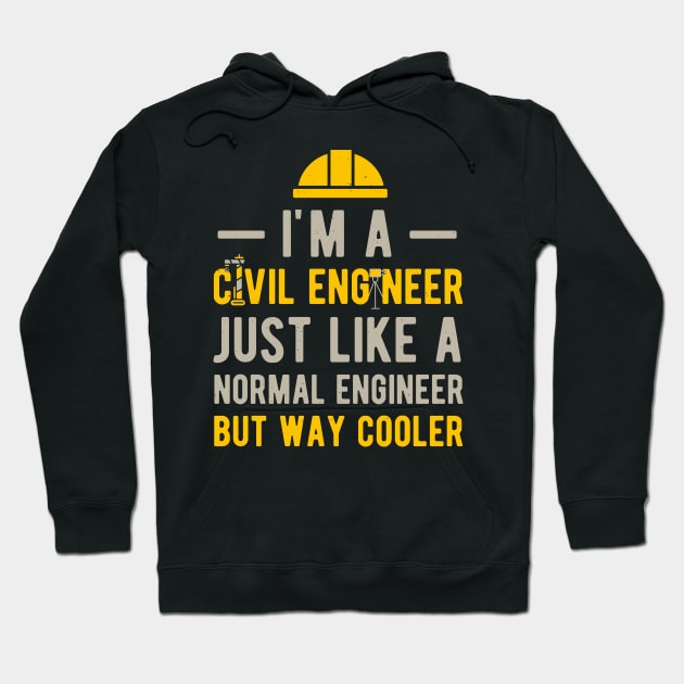 Funny Gifts For Civil Engineer Hoodie by Crea8Expressions